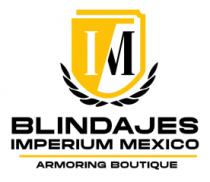 IM BLINDAJES IMPERIUM MEXICO ARMORING BOUTIQUE