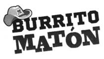 BURRITO MATÓN