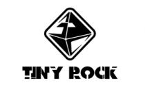 TINY ROCK