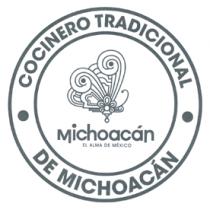 COCINERA TRADICIONAL DE MICHOACÁN MICHOACÁN EL ALMA DE MÉXICO