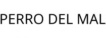 PERRO DEL MAL