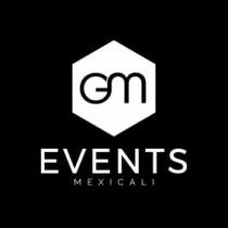 GM EVENTS MEXICALI