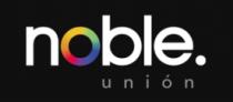 NOBLE UNIÓN