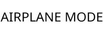 AIRPLANE MODE