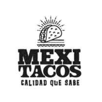 MEXI TACOS