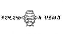 LOCOS X VIDA