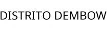 DISTRITO DEMBOW