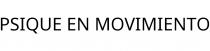 PSIQUE EN MOVIMIENTO