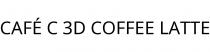 CAFÉ C 3D COFFEE LATTE
