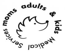 MOM'S ADULTS & KIDS MEDICAL SERVICES