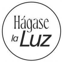 HÁGASE LA LUZ
