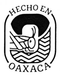 HECHO EN OAXACA