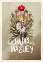 LAS HIJAS DEL MAGUEY