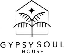 GYPSY SOUL HOUSE