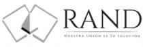 RAND; NUESTRA UNIÓN ES TU SOLUCIÓN