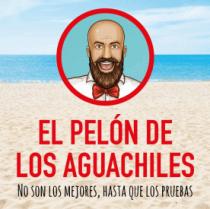 EL PELON DE LOS AGUACHILES