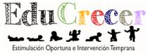 EDU CRECER ESTIMULACION OPORTUNA E INTERVENCION TEMPRANA