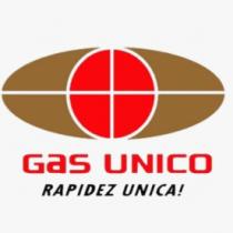 GAS UNICO RAPIDEZ UNICA!
