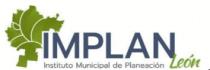 IMPLAN INSTITUTO MUNICIPAL DE PLANEACION LEÓN