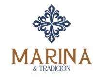 MARINA & TRADICIÓN