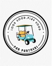 PAR PARTNERS LOOK GOOD PLAY GOOD