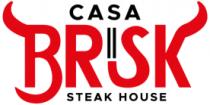 CASA BRISK STEAK HOUSE