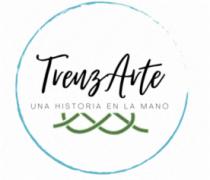TRENZARTE UNA HISTORIA EN LA MANO