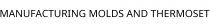 MANUFACTURING MOLDS AND THERMOSET