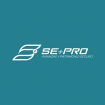 SE + PRO FINANZAS Y PATRIMONIO SEGURO