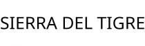 SIERRA DEL TIGRE