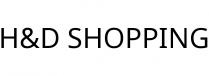 H&D SHOPPING