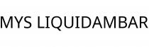 MYS LIQUIDAMBAR