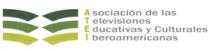 ASOCIACIÓN DE LAS TELEVISIONES EDUCATIVAS Y CULTURALES IBEROAMERICANAS