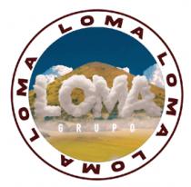 LOMA LOMA LOMA LOMA LOMA GRUPO