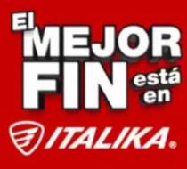 EL MEJOR FIN ESTA EN ITALIKA