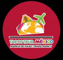 TACOS TOUR MÉXICO