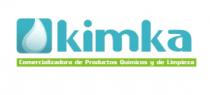 KIMKA COMERCIALIZADORA DE PRODUCTOS QUÍMICOS Y DE LIMPIEZA