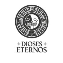 DIOSES ETERNOS
