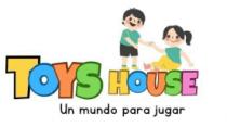 TOYS HOUSE UN MUNDO PARA JUGAR