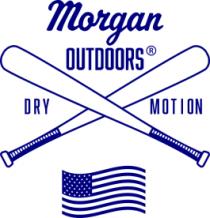 MORGAN OUTDOORS; DRY MOTION.