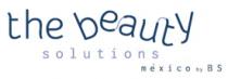 THE;BEAUTY SOLUTIONS MEXICO BY BS