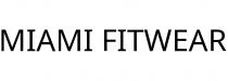 MIAMI FITWEAR