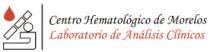 CENTRO HEMATOLÓGICO DE MORELOS LABORATORIO DE ANÁLISIS CLÍNICOS