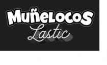 MUÑELOCOS LASTIC