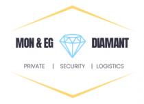 MON & EG DIAMANT PRIVATE SECURITY LOGISTICS