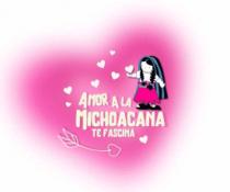 AMOR A LA MICHOACANA TE FACINA