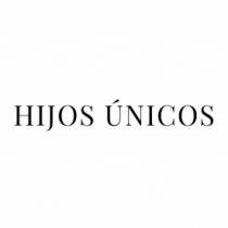 HIJOS ÚNICOS