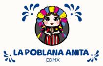 LA POBLANA ANITA CDMX