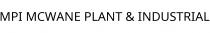 MPI MCWANE PLANT & INDUSTRIAL