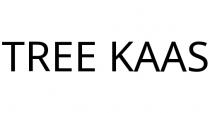 TREE KAAS